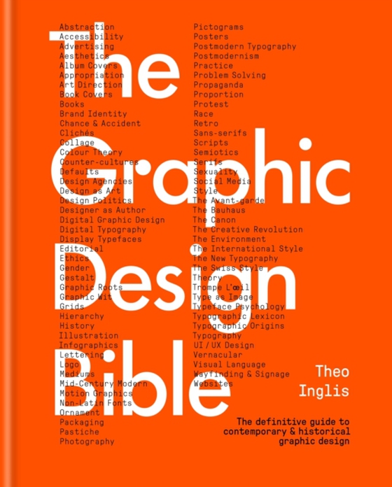 Graphic Design Bible (e-bog) af Inglis, Theo