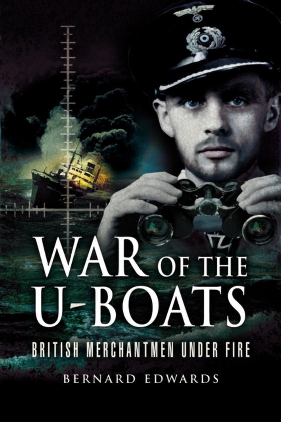 War of the U-Boats (e-bog) af Edwards, Bernard