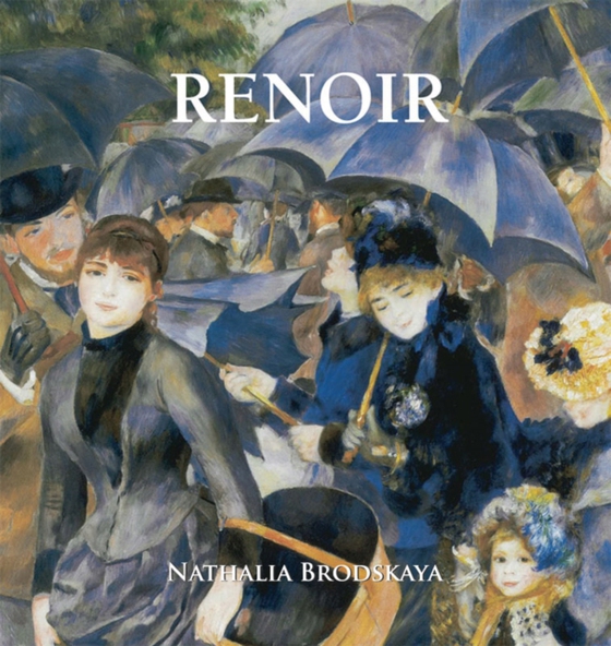 Renoir (e-bog) af Nathalia Brodskaya, Brodskaya