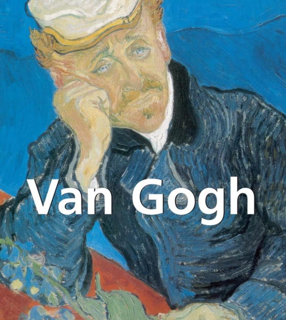 Van Gogh (e-bog) af Vincent van Gogh, van Gogh