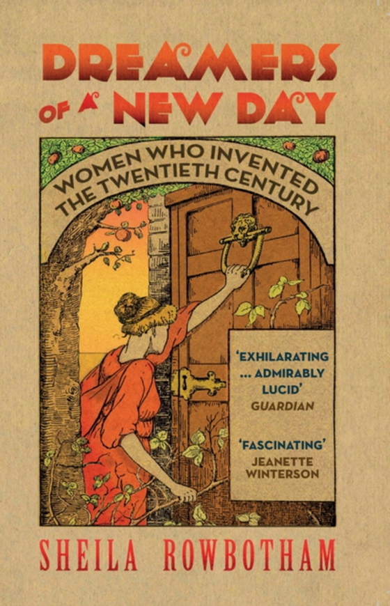 Dreamers of a New Day (e-bog) af Rowbotham, Sheila