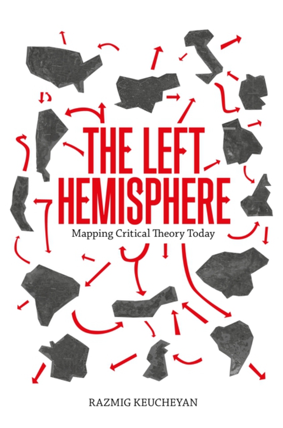 Left Hemisphere (e-bog) af Keucheyan, Razmig