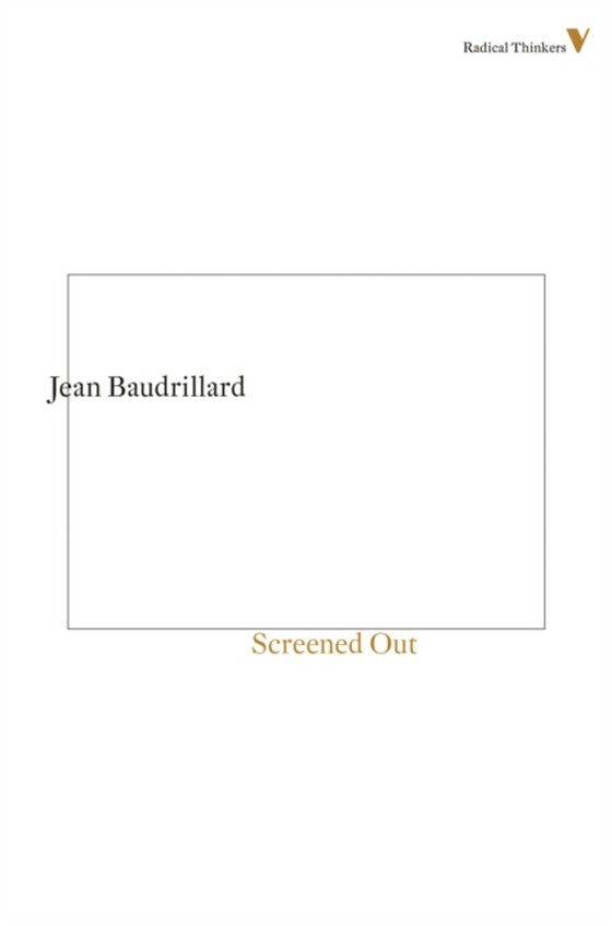 Screened Out (e-bog) af Baudrillard, Jean