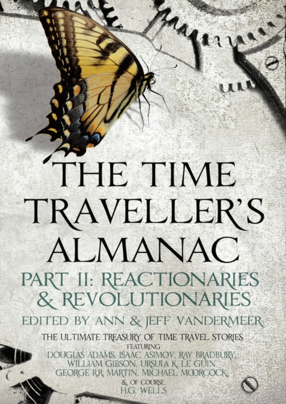 Time Traveller's Almanac Part II - Reactionaries (e-bog) af -