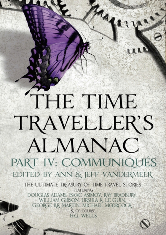 Time Traveller's Almanac Part IV - Communiqu s (e-bog) af -