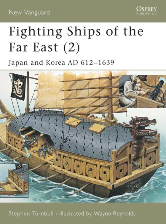 Fighting Ships of the Far East (2) (e-bog) af Stephen Turnbull, Turnbull