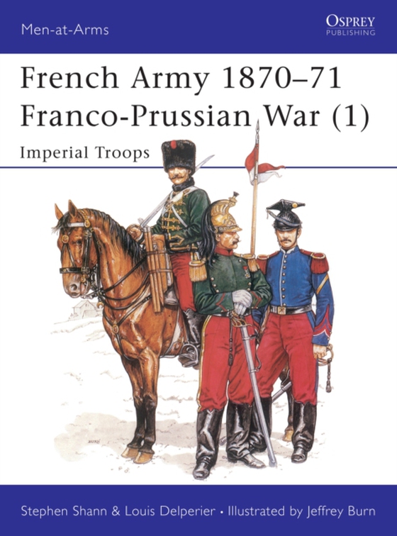 French Army 1870 71 Franco-Prussian War (1)