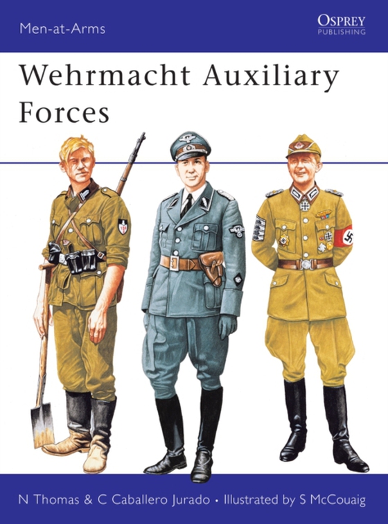 Wehrmacht Auxiliary Forces (e-bog) af Nigel Thomas, Thomas