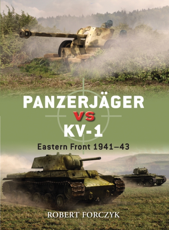 Panzerj ger vs KV-1 (e-bog) af Robert Forczyk, Forczyk