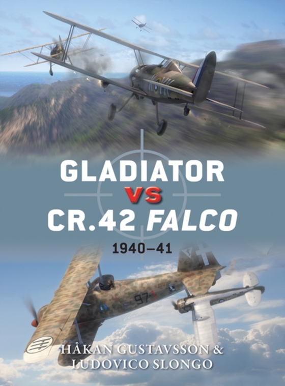 Gladiator vs CR.42 Falco (e-bog) af Ludovico Slongo, Slongo