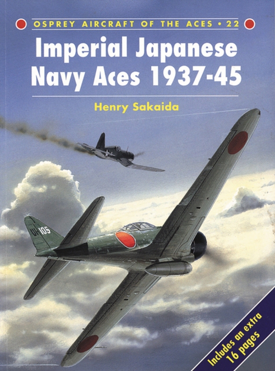 Imperial Japanese Navy Aces 1937 45 (e-bog) af Henry Sakaida, Sakaida