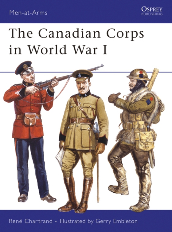 Canadian Corps in World War I (e-bog) af Ren  Chartrand, Chartrand