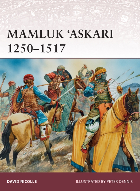 Mamluk  Askari 1250 1517 (e-bog) af David Nicolle, Nicolle