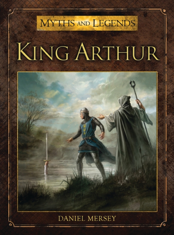 King Arthur (e-bog) af Daniel Mersey, Mersey