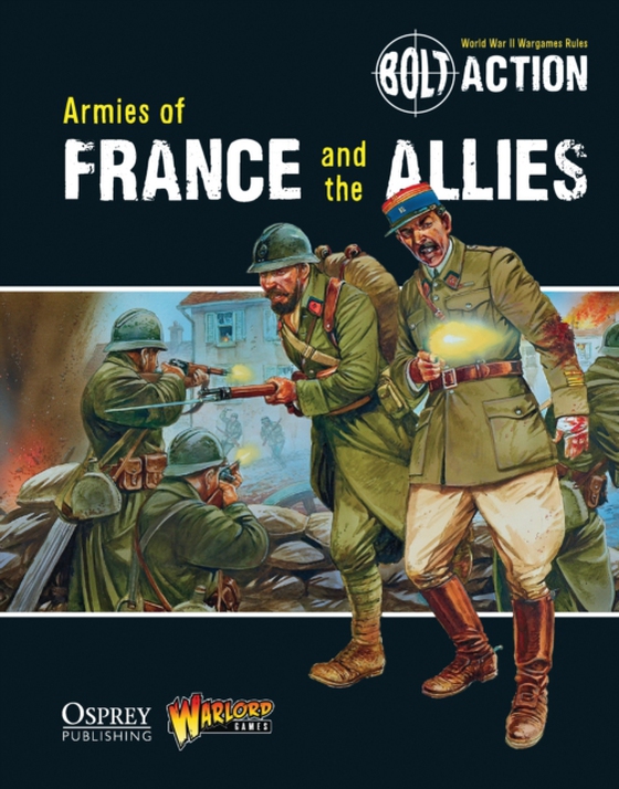 Bolt Action: Armies of France and the Allies (e-bog) af Warlord Games, Games