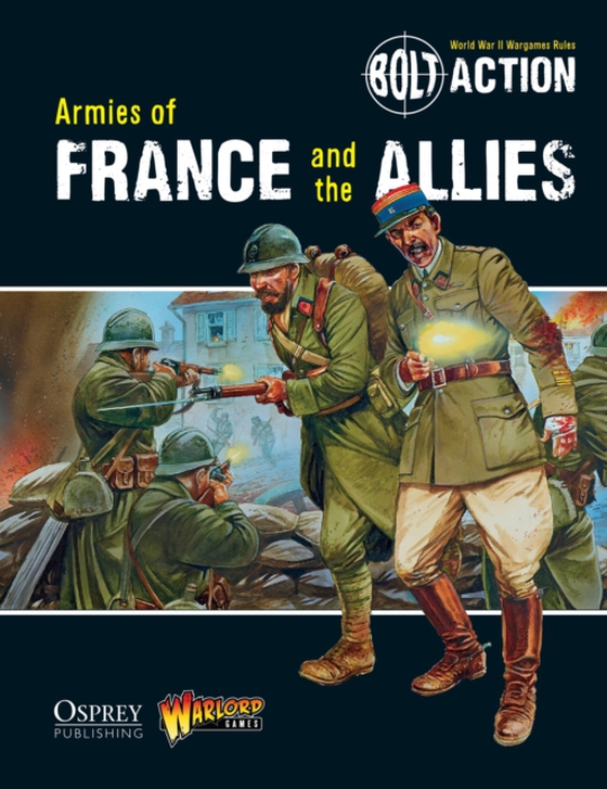 Bolt Action: Armies of France and the Allies (e-bog) af Warlord Games, Games