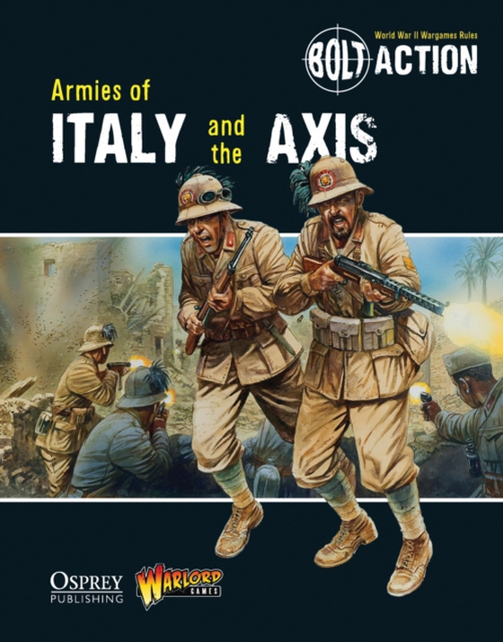 Bolt Action: Armies of Italy and the Axis (e-bog) af Warlord Games, Games