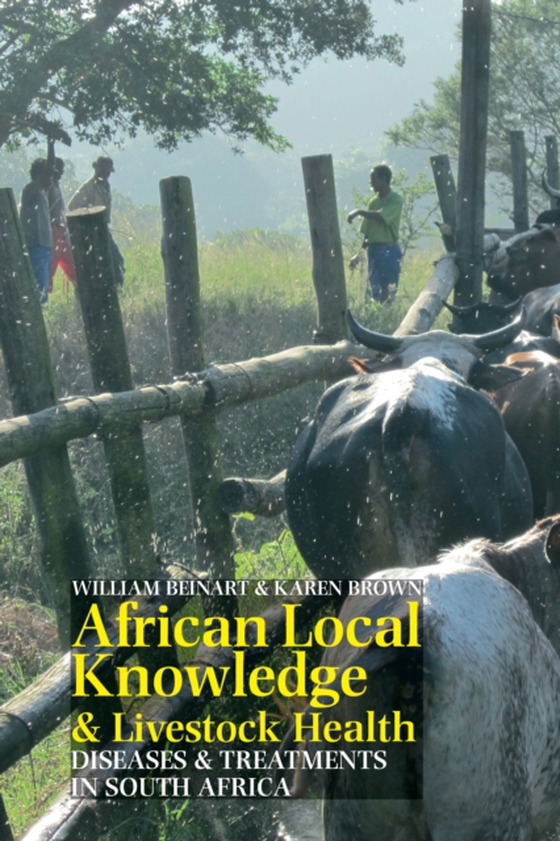 African Local Knowledge & Livestock Health (e-bog) af Brown, Karen
