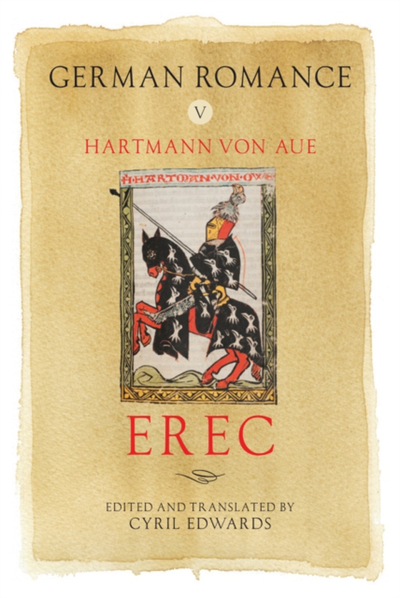 German Romance V: Erec (e-bog) af Aue, Hartmann von