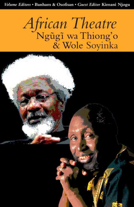 African Theatre 13: Ngugi wa Thiong'o and Wole Soyinka (e-bog) af -