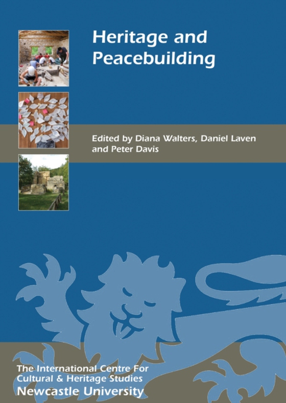 Heritage and Peacebuilding (e-bog) af -