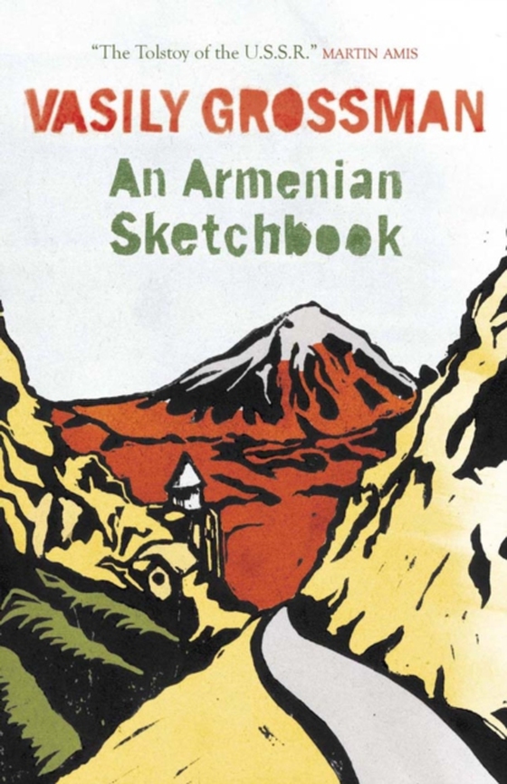 Armenian Sketchbook (e-bog) af Grossman, Vasily
