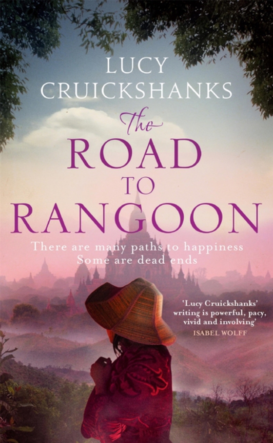 Road to Rangoon (e-bog) af Cruickshanks, Lucy