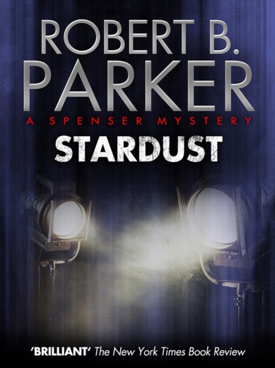 Stardust (A Spenser Mystery) (e-bog) af Parker, Robert B.