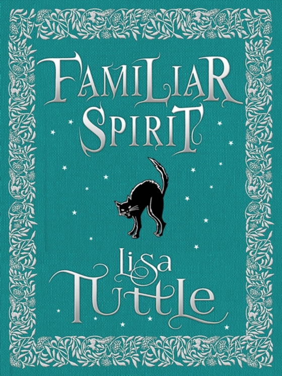 Familiar Spirit (e-bog) af Tuttle, Lisa