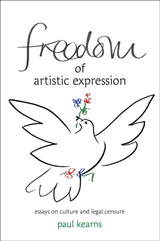 Freedom of Artistic Expression (e-bog) af Paul Kearns, Kearns