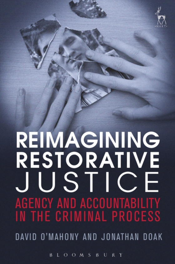 Reimagining Restorative Justice (e-bog) af Jonathan Doak, Doak