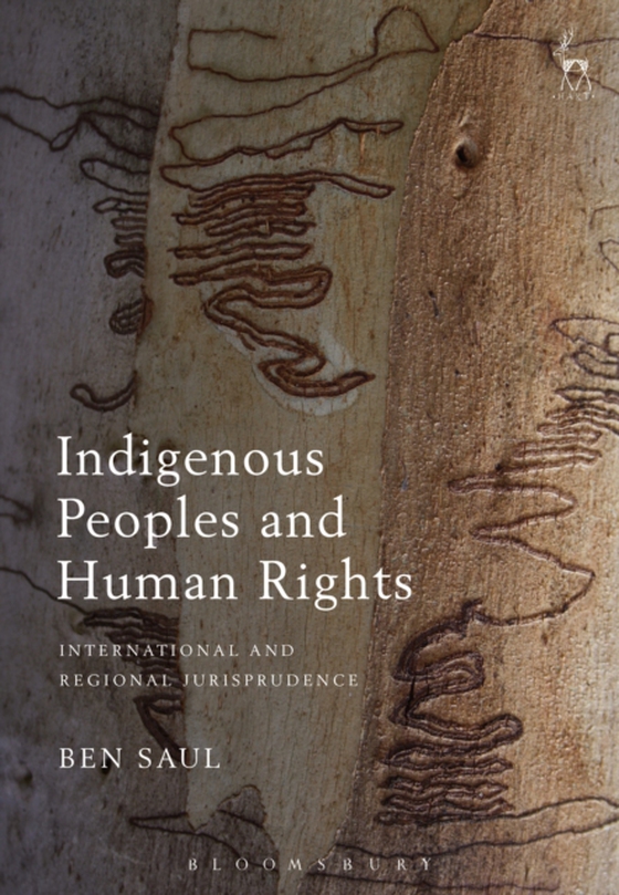 Indigenous Peoples and Human Rights (e-bog) af Ben Saul, Saul