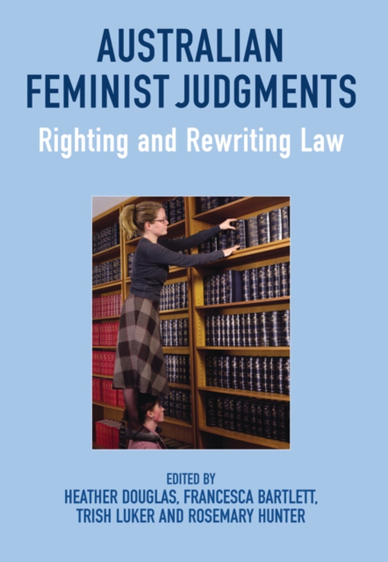 Australian Feminist Judgments (e-bog) af -