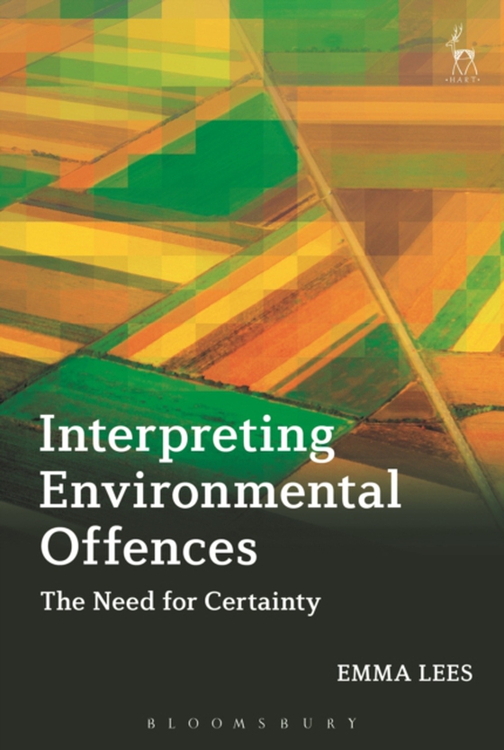 Interpreting Environmental Offences (e-bog) af Emma Lees, Lees