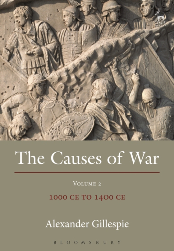 Causes of War (e-bog) af Alexander Gillespie, Gillespie