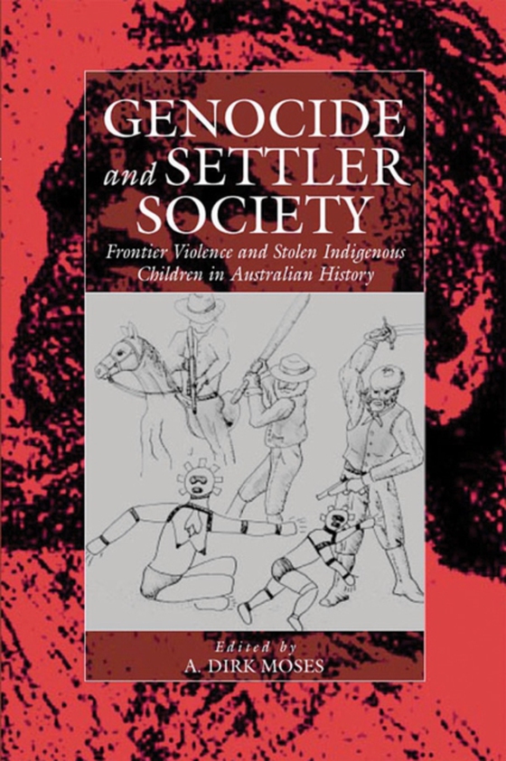 Genocide and Settler Society