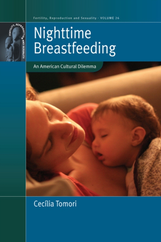 Nighttime Breastfeeding (e-bog) af Tomori, Cecilia