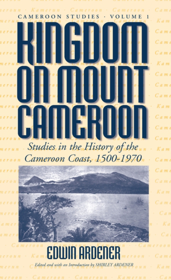 Kingdom on Mount Cameroon (e-bog) af -