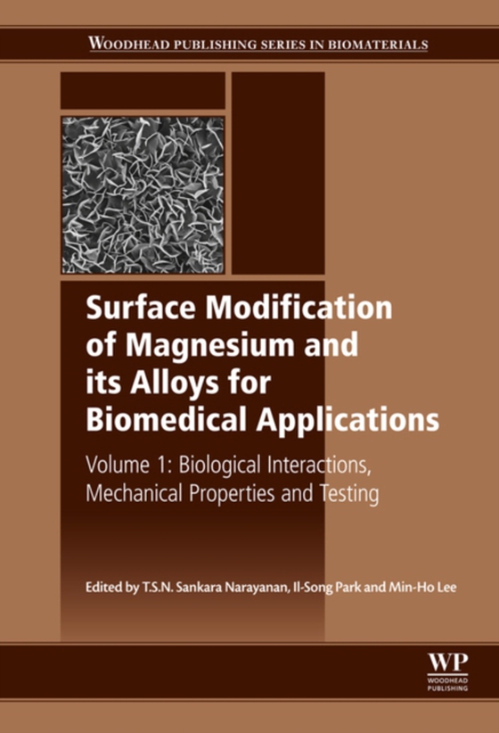 Surface Modification of Magnesium and its Alloys for Biomedical Applications (e-bog) af -