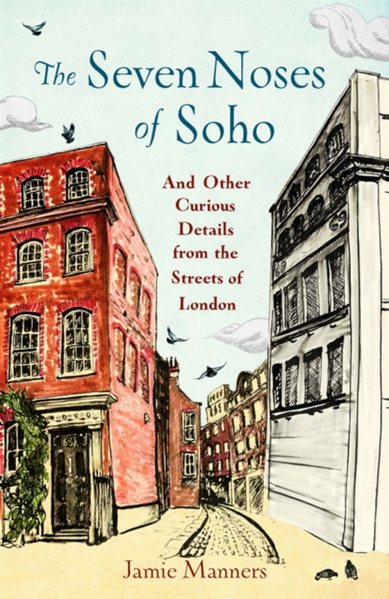 Seven Noses of Soho (e-bog) af Jamie Manners, Manners