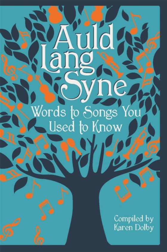 Auld Lang Syne (e-bog) af Dolby, Karen