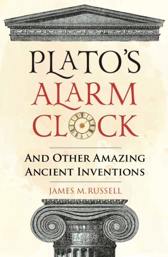 Plato's Alarm Clock (e-bog) af James M. Russell, Russell