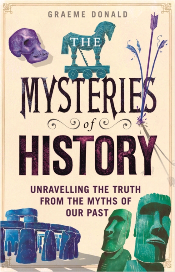 Mysteries of History (e-bog) af Graeme Donald, Donald