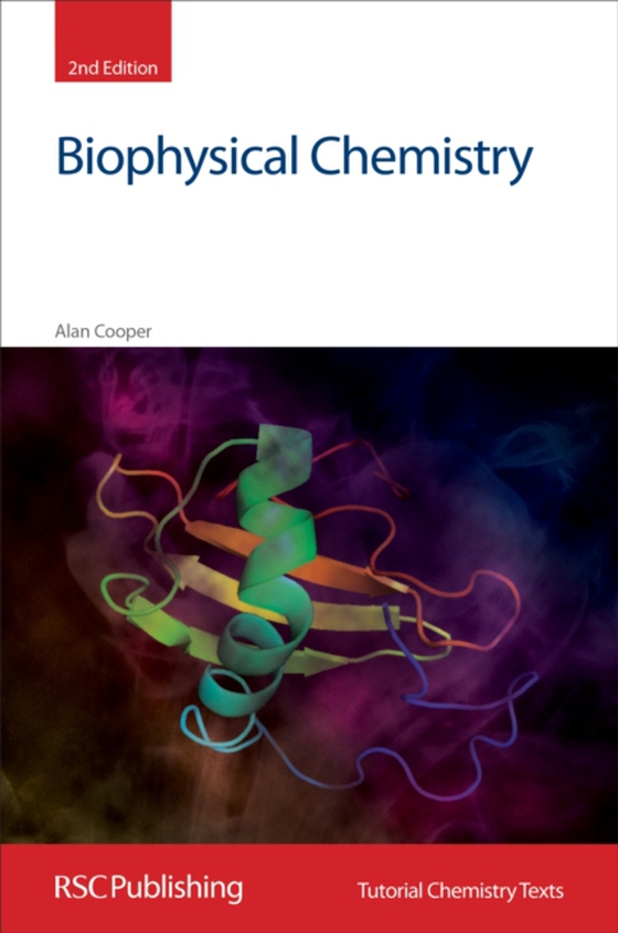 Biophysical Chemistry (e-bog) af Cooper, Alan