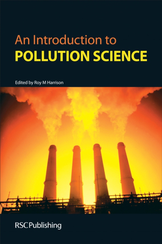 Introduction to Pollution Science (e-bog) af -