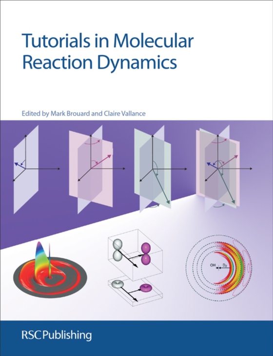 Tutorials in Molecular Reaction Dynamics