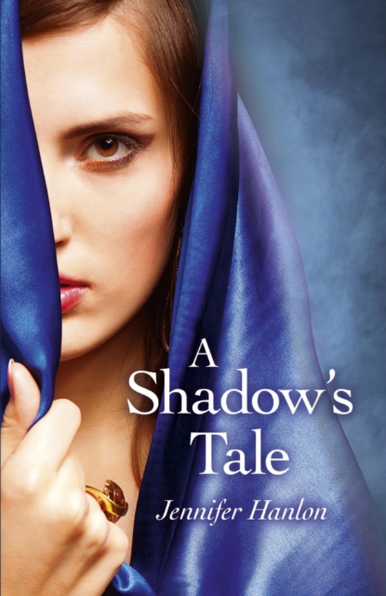 Shadow's Tale (e-bog) af Hanlon, Jennifer