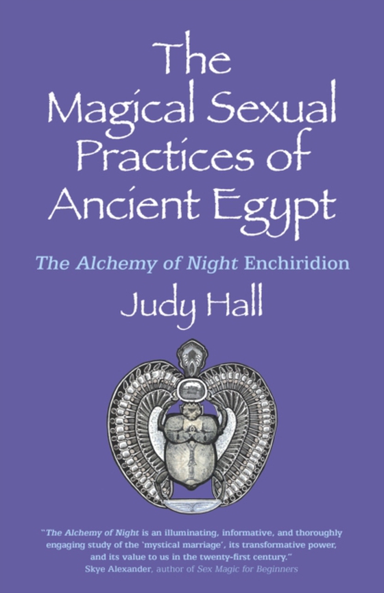 Magical Sexual Practices of Ancient Egypt