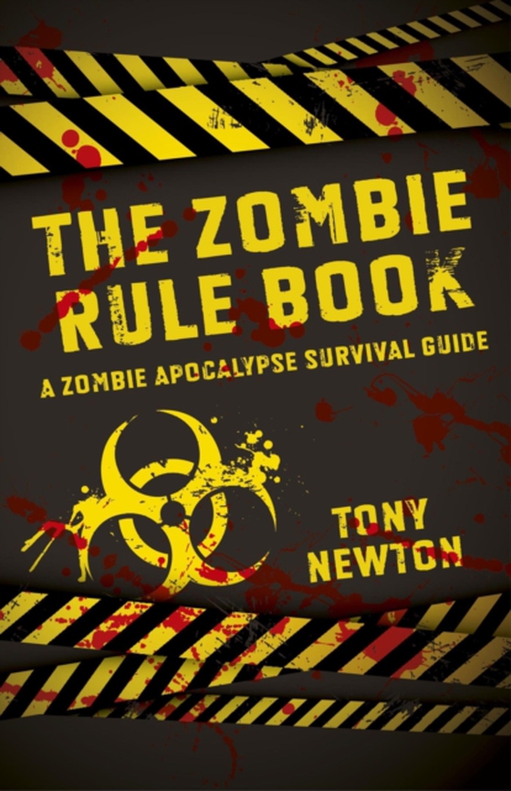 Zombie Rule Book (e-bog) af Newton, Tony