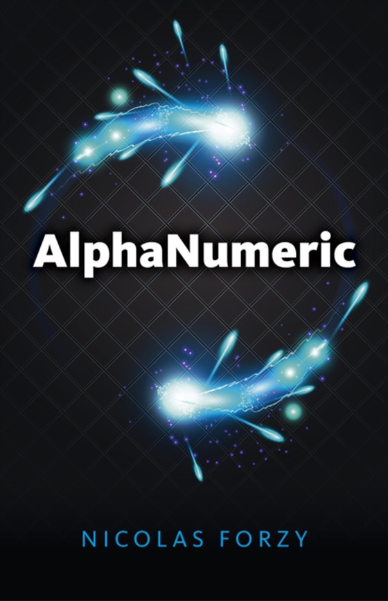 AlphaNumeric (e-bog) af Forzy, Nicholas